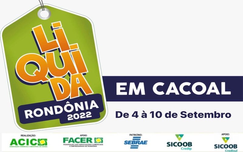 LIQUIDA RO CACOAL 2022 - Confira Lojas Participantes