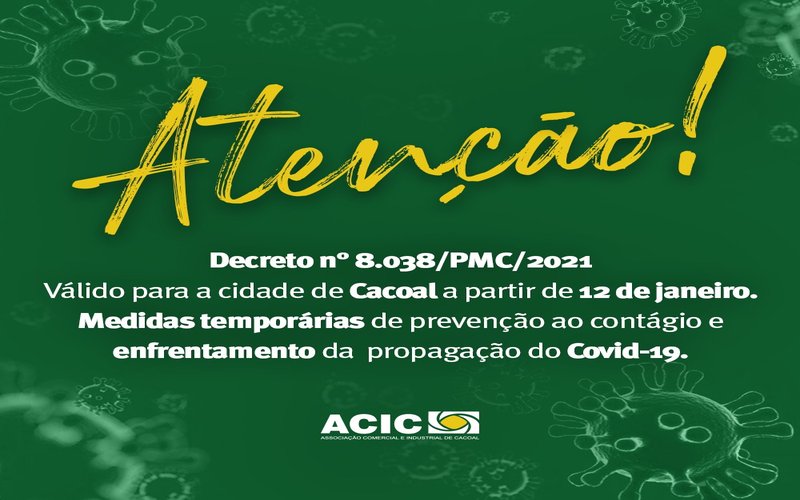 Decreto Nº 8.038/PMC/2021 MEDIDAS TEMPORÁRIAS DE PREVENÇÃO E CONTÁGIO DO CORANAVÍRUS